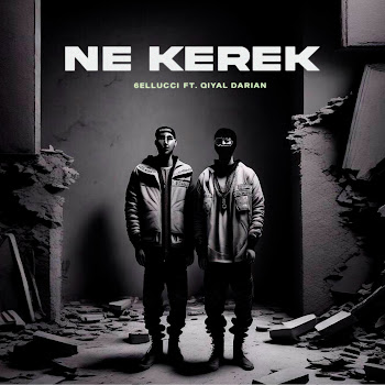 6Ellucci Ne Kerek (Feat. Qiyal Darian) Скачать mp3