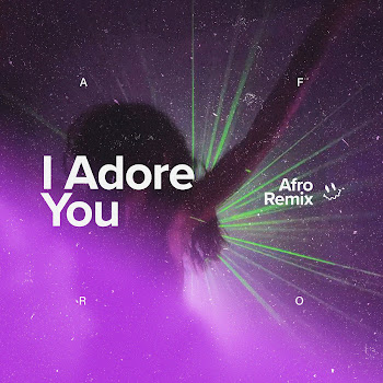 Afro I Adore You (Afro House Edit) Скачать mp3