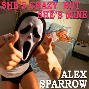 Alex Sparrow She's Crazy But She's Mine Скачать mp3