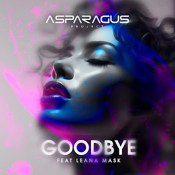 Asparagusproject Goodbye (Feat. Leana Mask) Скачать mp3