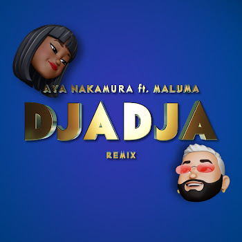 Aya Nakamura Djadja (Remix) (Feat. Maluma) Скачать mp3
