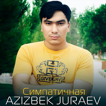 Azizbek Juraev & Lilya Симпатичная Скачать mp3