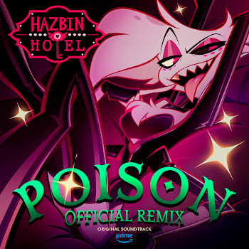 Blake Roman & The Living Tombstone Poison (Hazbin Hotel Original Soundtrack) (Official Remix) (Feat. Sam Haft & Andrew Underberg) Скачать mp3