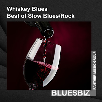 Bluesbiz Whiskey Blues- Best Of Slow Blues / Rock Скачать mp3