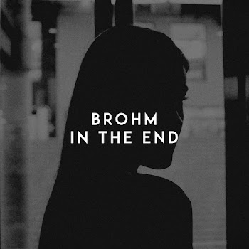 Brohm In The End Скачать mp3