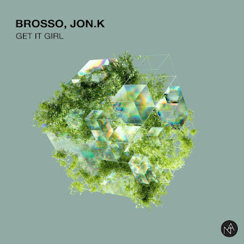 Brosso & Jon.k Get It Girl Скачать mp3