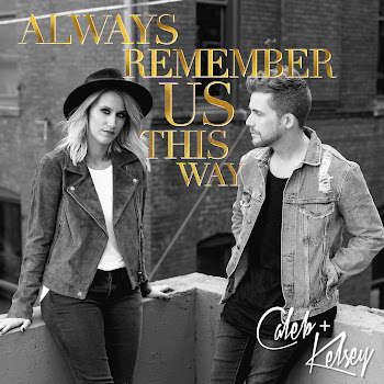 Caleb And Kelsey Always Remember Us This Way Скачать mp3