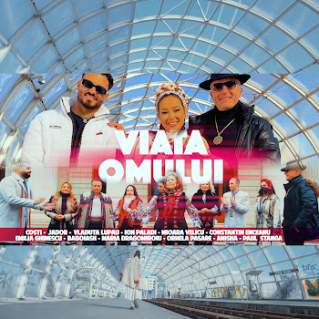 Costi & Jador & Vlăduța Lupau & Ion Paladi & Mioara Velicu & Constantin Enceanu & Emilia Ghinescu & Baboiash & Maria Dragomiroiu & Ornela Pasare & Anisha & Paul Stângă Viața Omului Скачать mp3