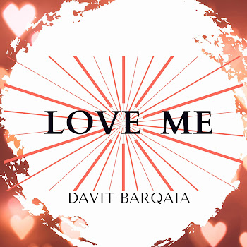 Davit Barqaia Love Me Скачать mp3