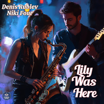 Denis Rublev Lily Was Here Ft Niki Four Скачать mp3