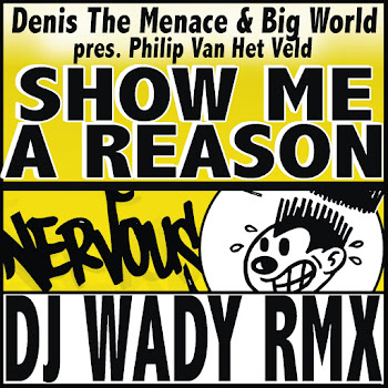 Denis The Menace & Big World Present Philip Van Het Veld Show Me A Reason (Dj Wady Bedroom Mix) Скачать mp3