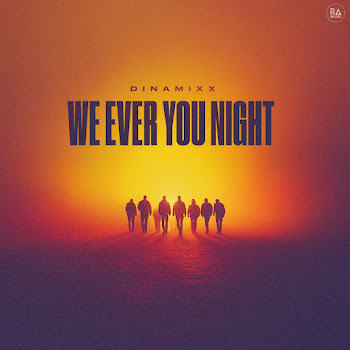 Dinamixx We Ever You Night Скачать mp3