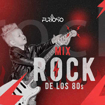 Dj Furioso Mix Rock De Los 80S Скачать mp3