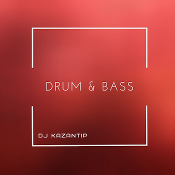 Dj Kazantip Drum & Bass Скачать mp3