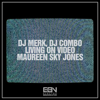 Dj Merk Living On Video (Extended Mix) Ft Dj Combo & Maureen Sky Jones Скачать mp3