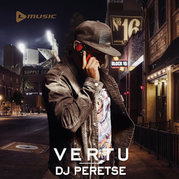 Dj Peretse Vertu Скачать mp3