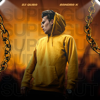 Dj Quba Super Gut Ft Sandra K Скачать mp3