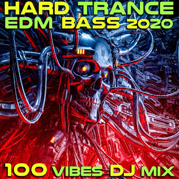 Doctorspook & Goadoc Hard Trance Edm Bass 2020 100 Vibes (2Hr Psychedelic Trance Dj Mix) Скачать mp3
