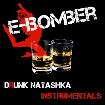 E-Bomber Drunk Natashka (Instrumental) Скачать mp3
