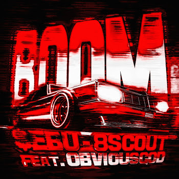 $Ebu & 8Scout Boom (Rap Remix) (Feat. Obviousgod) Скачать mp3