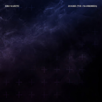 Eiro Nareth Zombie (The Cranberries) Скачать mp3