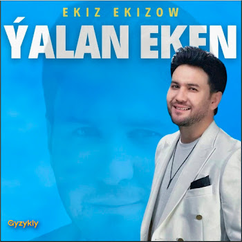Ekiz Ekizow Ýalan Eken Скачать mp3