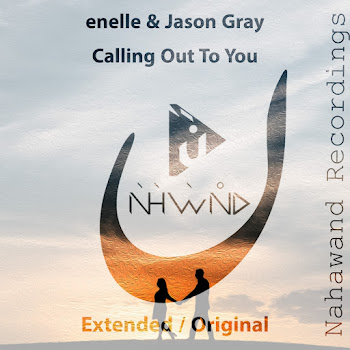 Enelle & Jason Gray Calling Out To You (Extended Mix) Скачать mp3