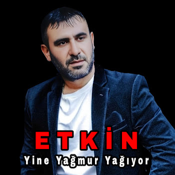 Etkin Yine Yağmur Yağıyor Скачать mp3