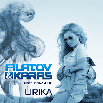 Filatov & Karas Lirika (Feat. Masha) Скачать mp3