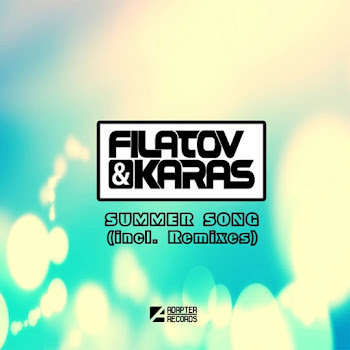 Filatov & Karas Summer Song (Radio Mix) Скачать mp3
