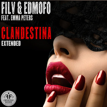 Filv Clandestina [Extended] Ft Edmofo Feat. Emma Peters Скачать mp3