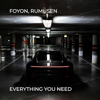 Foyon & Rumusen Everything You Need Скачать mp3