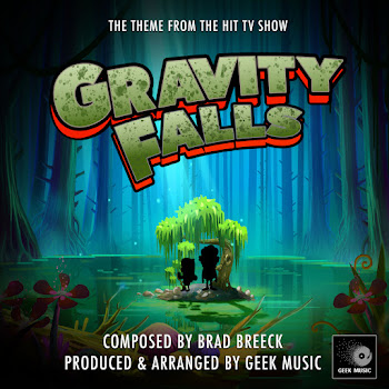 Geek Music Gravity Falls Main Theme (From 