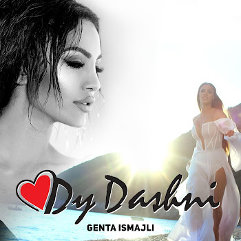 Genta Ismajli Dy Dashni Скачать mp3