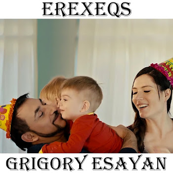 Grigory Esayan Erexeqs Скачать mp3