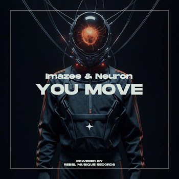 Imazee You Move Ft Neuron Скачать mp3