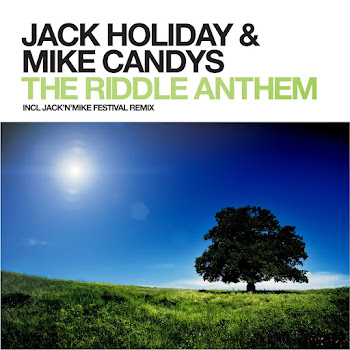 Jack Holiday The Riddle Anthem (Radio Mix) Ft Mike Candys Скачать mp3