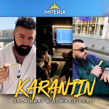 Jala Brat Karantin Ft Buba Corelli Скачать mp3