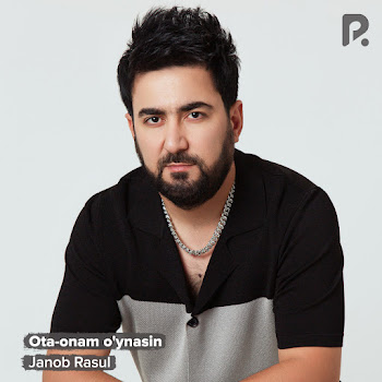 Janob Rasul Ota-Onam O'ynasin Скачать mp3