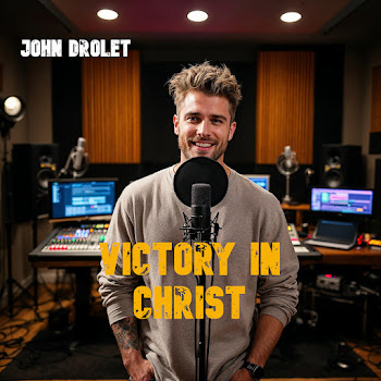 John Drolet Victory In Christ Скачать mp3