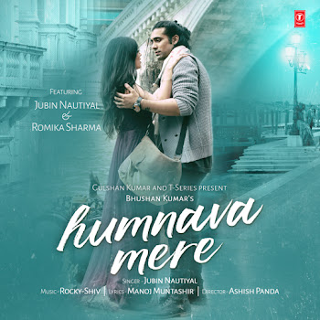 Jubin Nautiyal Humnava Mere Ft Rocky-Shiv Скачать mp3