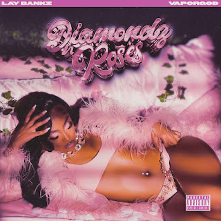 Lay Bankz Diamondz N Roses ft Vaporgod Скачать mp3