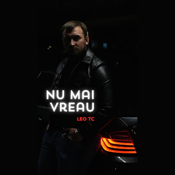 Leo Tc Nu Mai Vreau Скачать mp3
