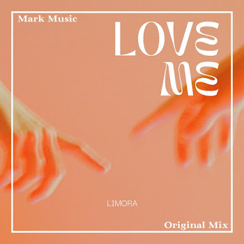 Limora Love Me Скачать mp3