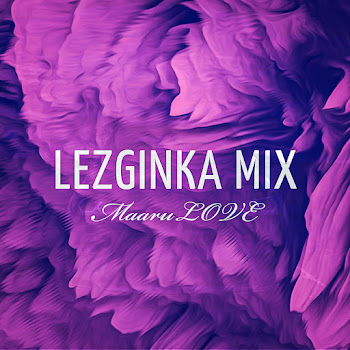 Maarulove Lezginka Mix Скачать mp3