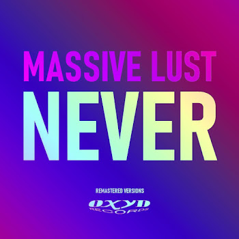 Massive Lust Never (Main Mix) Скачать mp3
