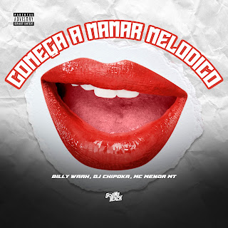 Mc Menor Mt Começa A Mamar Melodico ft Billy Waah & Dj Chipoka Скачать mp3