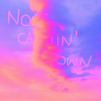 Mëll Not Calmin' Down Скачать mp3