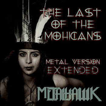 Metalhawk The Last Of The Mohicans (Metal Version) [Extended] Скачать mp3