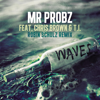Mr. Probz Waves (Robin Schulz Remix) (Feat. Chris Brown & T.i.) Скачать mp3